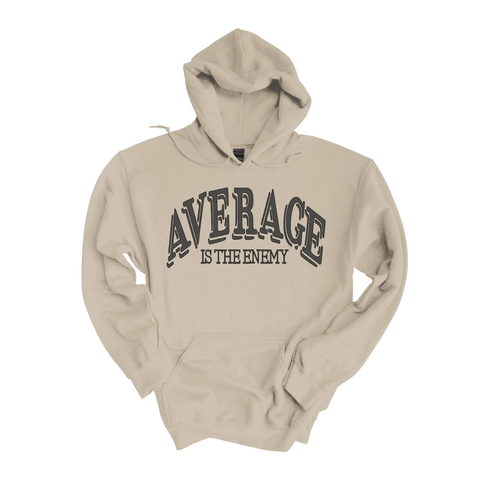 Average Is The Enemy Hoodie (Unisex)